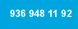 936 948 11 92 936 948 11 92